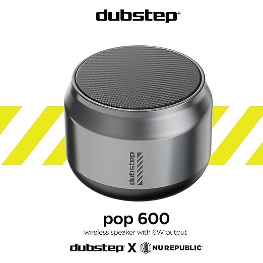 Dubstep Pop 600 Wireless Speaker, 15 Hrs Playtime, 52mm Driver, TWS Pairing, 6W Output Bluetooth Speakers (Grey)
