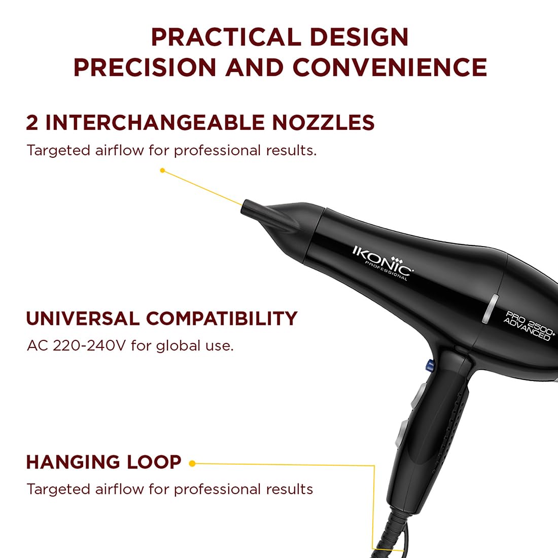 IKONIC PROFESSIONAL 2500+ ADVANCED HAIR DRYER with dual watts compatibility 2400W-2800W ideal for global setting and Ionic technology for frizz control