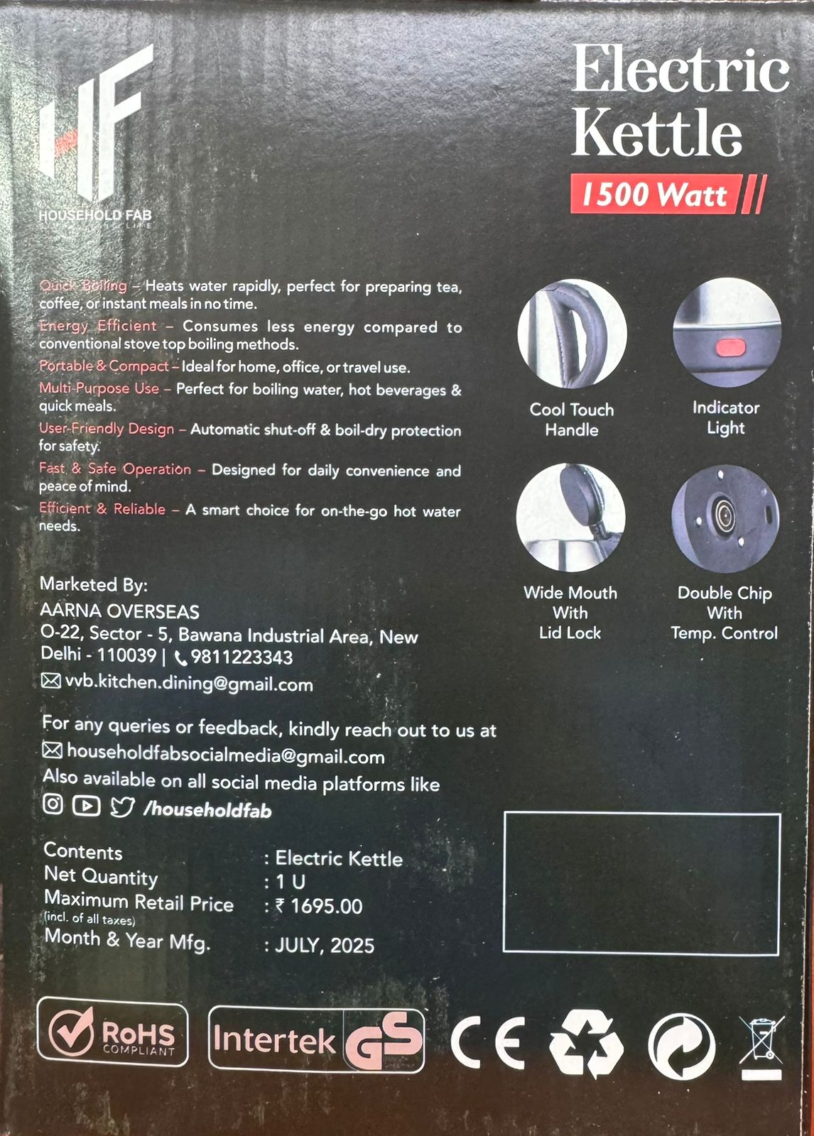 IF HOUSEHOLD FAB From Instant Meals to Midnight Teas; We've Got You Covered. Electric Kettle 1500